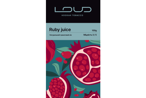Loud - Ruby juice (Гранатовий Сік) 100g