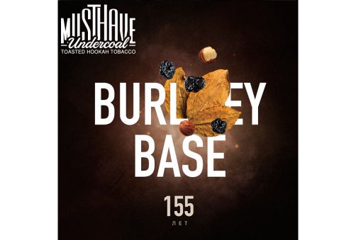 Must Have - Burley Base 25g