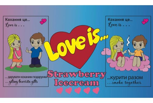 Love Is - StrawberryIcecream (Клубничное Мороженое) 30мл/5мг