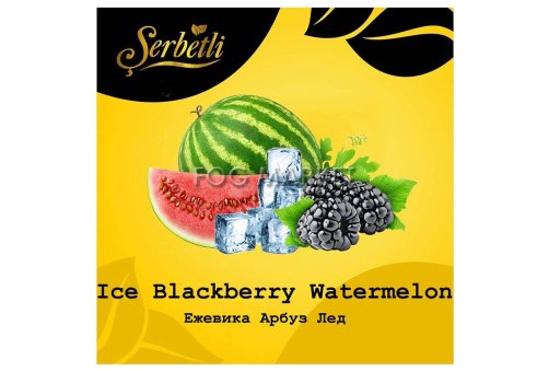 Serbetli - Ежевика Арбуз Лед (Ice Blackberry Watermelon) 50г