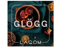 Lagom Main - Glögg (Сезонный вкус теплого глинтвейна на красном вине) 200g